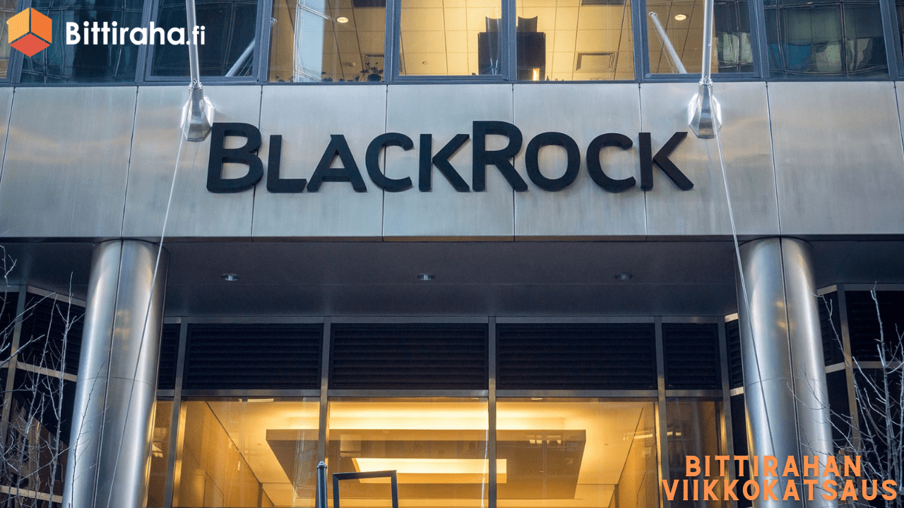 BlackRock lanseeraa sijoittajilleen bitcoin-rahaston